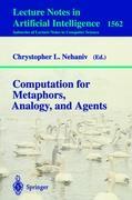 Immagine del venditore per Computation for Metaphors, Analogy, and Agents venduto da moluna