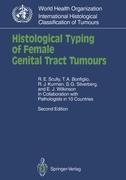 Bild des Verkufers fr Histological Typing of Female Genital Tract Tumours zum Verkauf von moluna