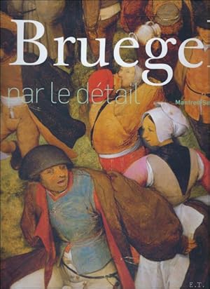 Bild des Verkufers fr BRUEGEL PAR LE DETAIL zum Verkauf von BOOKSELLER  -  ERIK TONEN  BOOKS