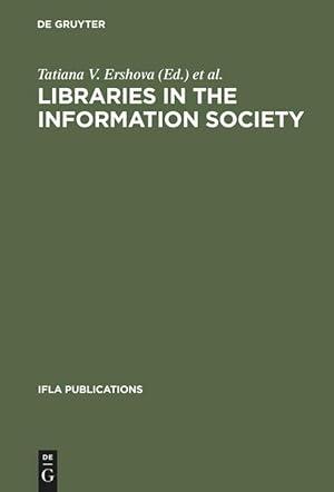 Imagen del vendedor de Libraries in the Information Society a la venta por moluna