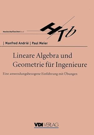 Image du vendeur pour Lineare Algebra und Geometrie fr Ingenieure mis en vente par moluna