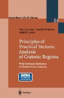 Bild des Verkufers fr Principles of Practical Tectonic Analysis of Cratonic Regions zum Verkauf von moluna