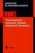 Seller image for Viscoelasticity Atomistic Models Statistical Chemistry for sale by moluna