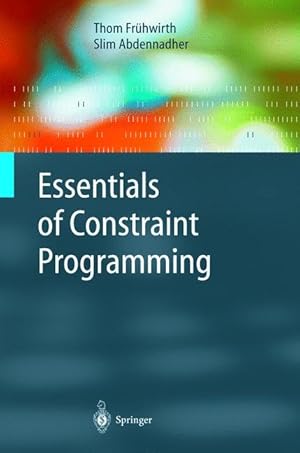 Seller image for Essentials of Constraint Programming for sale by moluna