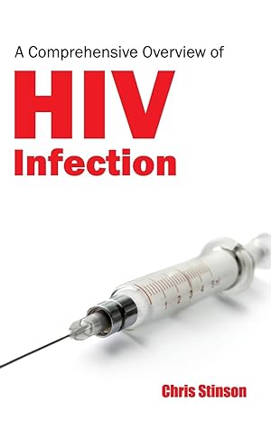 Seller image for A Comprehensive Overview of HIV Infection for sale by moluna