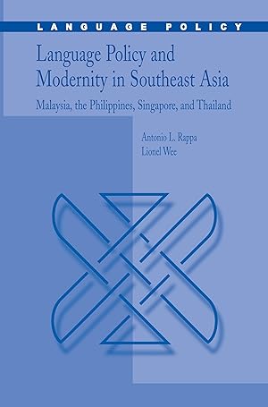 Image du vendeur pour Language Policy and Modernity in Southeast Asia mis en vente par moluna