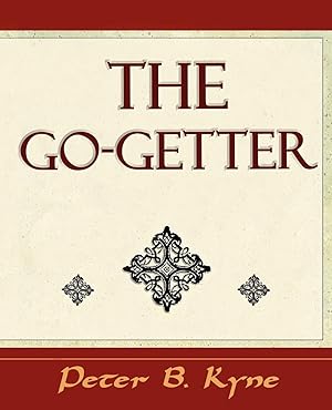 Seller image for The Go-Getter (a Story That Tells You How to Be One) for sale by moluna