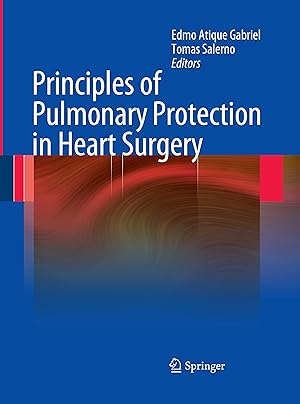 Immagine del venditore per Principles of Pulmonary Protection in Heart Surgery venduto da moluna