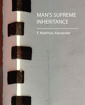 Seller image for Man s Supreme Inheritance for sale by moluna