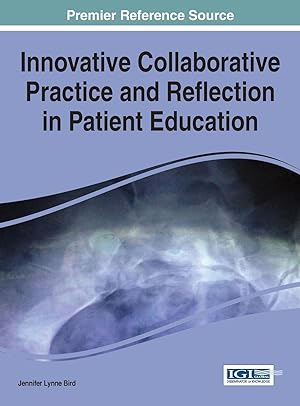 Image du vendeur pour Innovative Collaborative Practice and Reflection in Patient Education mis en vente par moluna