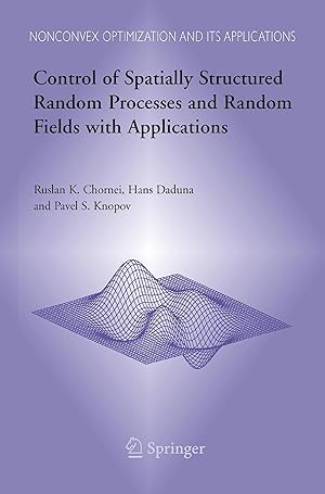 Bild des Verkufers fr Control of Spatially Structured Random Processes and Random Fields with Applications zum Verkauf von moluna