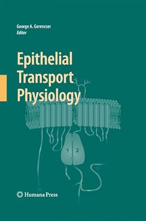 Immagine del venditore per Epithelial Transport Physiology venduto da moluna