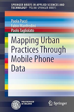 Immagine del venditore per Mapping Urban Practices Through Mobile Phone Data venduto da moluna