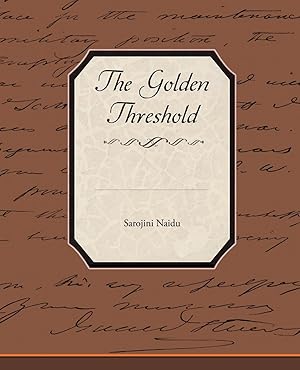 Seller image for The Golden Threshold for sale by moluna