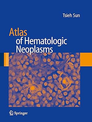 Image du vendeur pour Atlas of Hematologic Neoplasms mis en vente par moluna