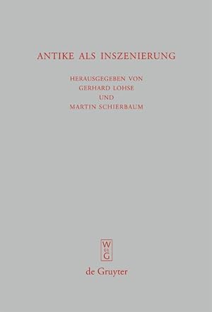 Seller image for Antike als Inszenierung for sale by moluna