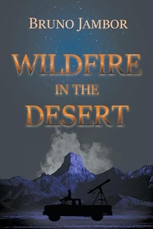 Immagine del venditore per Wildfire in The Desert venduto da moluna