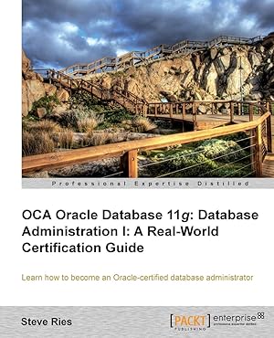 Seller image for Oracle Database 11g Administration I Certification Guide for sale by moluna