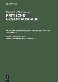 Bild des Verkufers fr Kritische Gesamtausgabe, Band 3, Briefwechsel 1799-1800 zum Verkauf von moluna