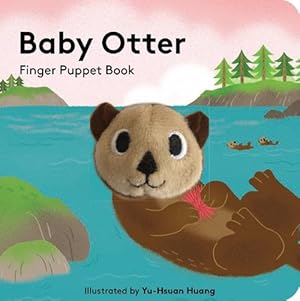 Image du vendeur pour Baby Otter: Finger Puppet Book (Board Book) mis en vente par Grand Eagle Retail