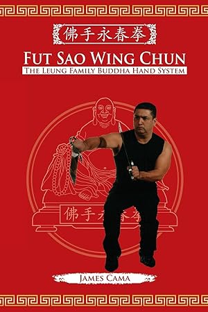 Imagen del vendedor de Cama, J: Fut Sao Wing Chun a la venta por moluna