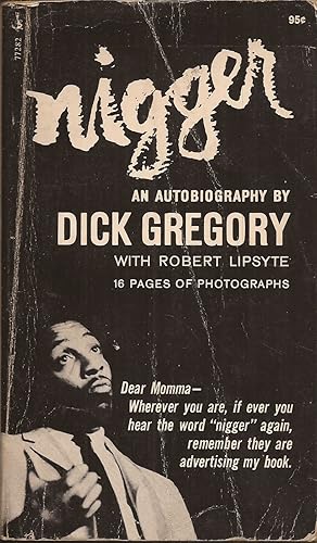 Seller image for Nigger, An Autobiography for sale by Hedgehog's Whimsey BOOKS etc.