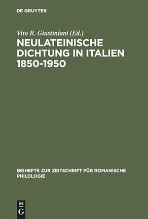 Immagine del venditore per Neulateinische Dichtung in Italien 1850-1950 venduto da moluna