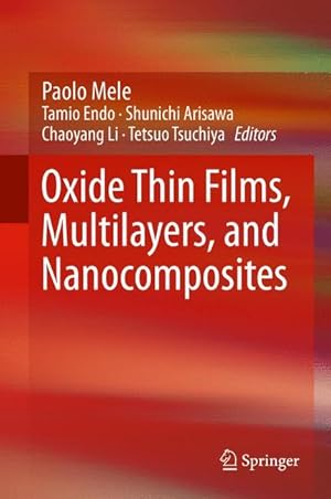 Imagen del vendedor de Oxide Thin Films, Multilayers, and Nanocomposites a la venta por moluna