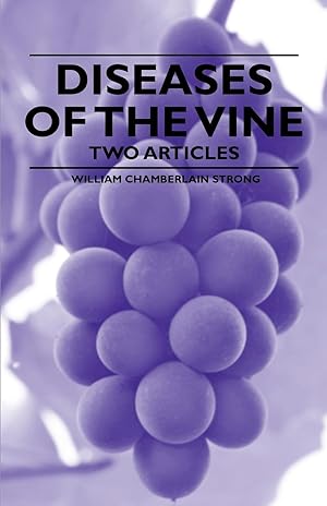 Seller image for Diseases of the Vine - Two Articles for sale by moluna