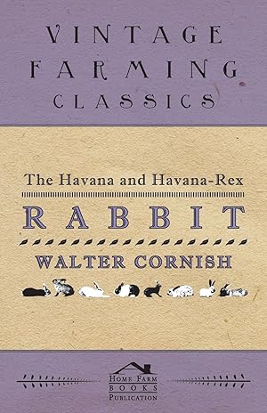 Seller image for The Havana and Havana-Rex Rabbit for sale by moluna