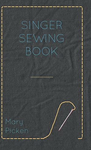 Seller image for Singer Sewing Book for sale by moluna