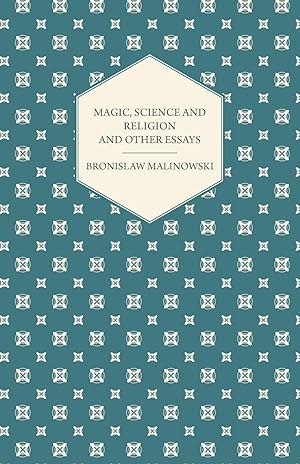 Seller image for Magic, Science and Religion and Other Essays for sale by moluna
