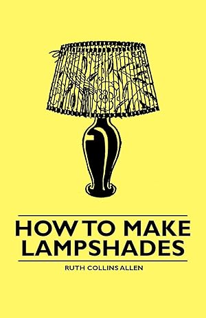 Immagine del venditore per How to Make Lampshades venduto da moluna