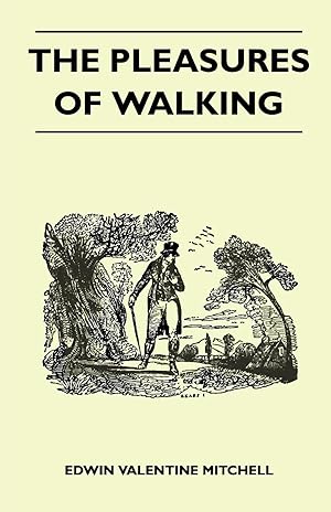 Seller image for The Pleasures of Walking for sale by moluna