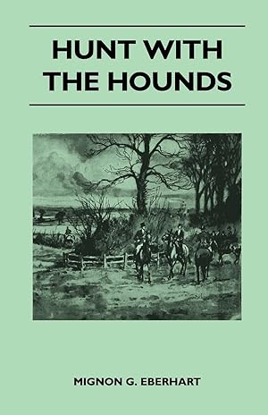 Seller image for Hunt with the Hounds for sale by moluna