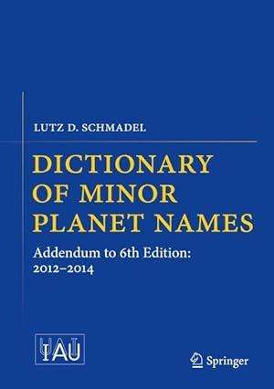 Immagine del venditore per Dictionary of Minor Planet Names venduto da moluna