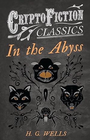 Imagen del vendedor de In the Abyss (Cryptofiction Classics - Weird Tales of Strange Creatures) a la venta por moluna