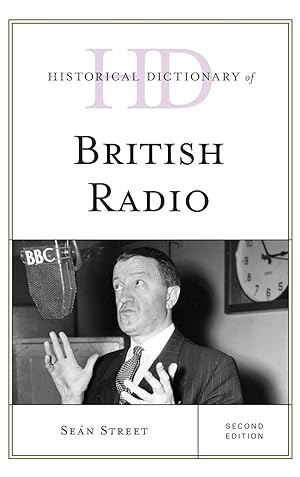 Bild des Verkufers fr Historical Dictionary of British Radio zum Verkauf von moluna