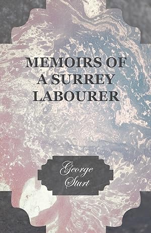 Seller image for Memoirs of a Surrey Labourer for sale by moluna