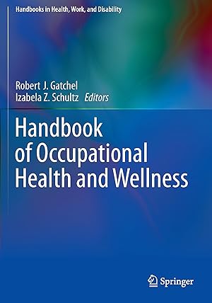 Immagine del venditore per Handbook of Occupational Health and Wellness venduto da moluna