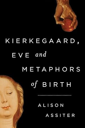 Seller image for Kierkegaard, Eve and Metaphors of Birth for sale by moluna