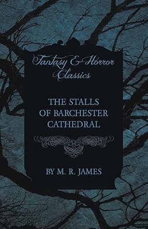 Image du vendeur pour The Stalls of Barchester Cathedral (Fantasy and Horror Classics) mis en vente par moluna