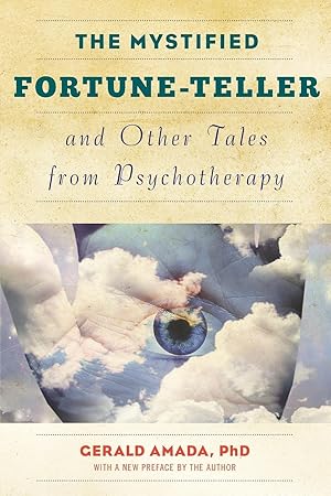 Imagen del vendedor de The Mystified Fortune-Teller and Other Tales from Psychotherapy a la venta por moluna