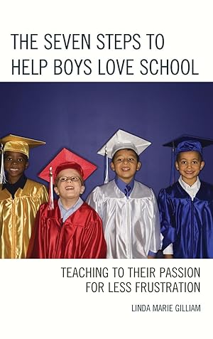 Seller image for The Seven Steps to Help Boys Love School for sale by moluna