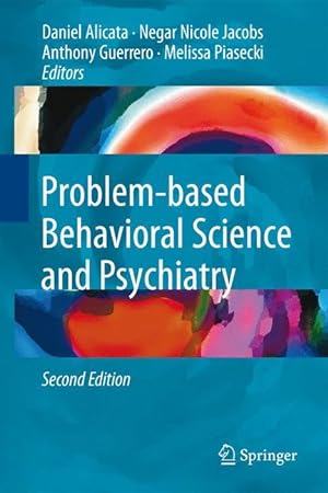 Image du vendeur pour Problem-based Behavioral Science and Psychiatry mis en vente par moluna