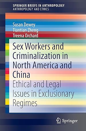 Seller image for Sex Workers and Criminalization in North America and China for sale by moluna