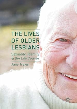 Bild des Verkufers fr The Lives of Older Lesbians zum Verkauf von moluna