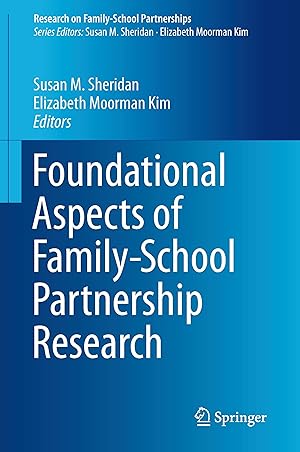 Bild des Verkufers fr Foundational Aspects of Family-School Partnership Research zum Verkauf von moluna