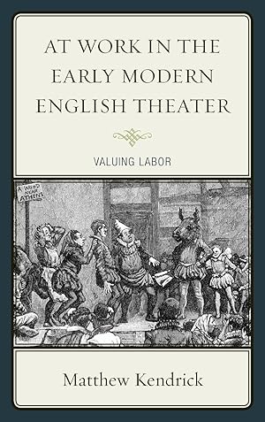 Bild des Verkufers fr At Work in the Early Modern English Theater zum Verkauf von moluna