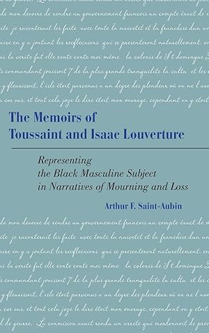 Bild des Verkufers fr The Memoirs of Toussaint and Isaac Louverture zum Verkauf von moluna